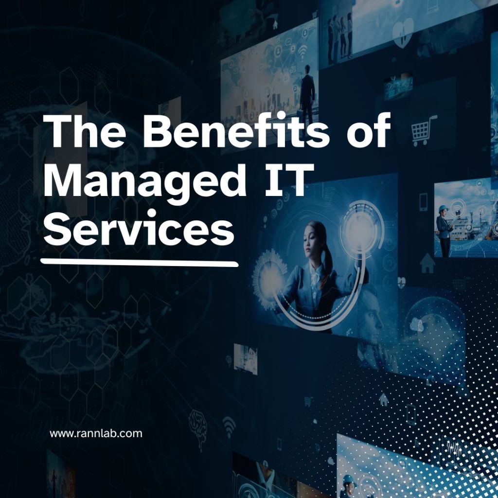 The Benefits of Managed IT Services