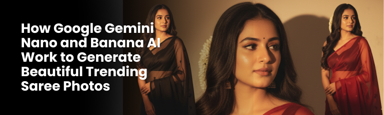 AI Saree Photo Generator example created with Google Gemini Nano and Banana AI